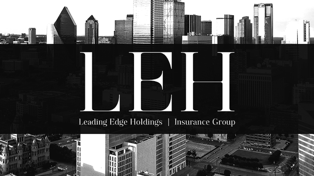 LEH Insurance Group | 3820 American Dr Suite 300, Plano, TX 75075, USA | Phone: (469) 991-6332