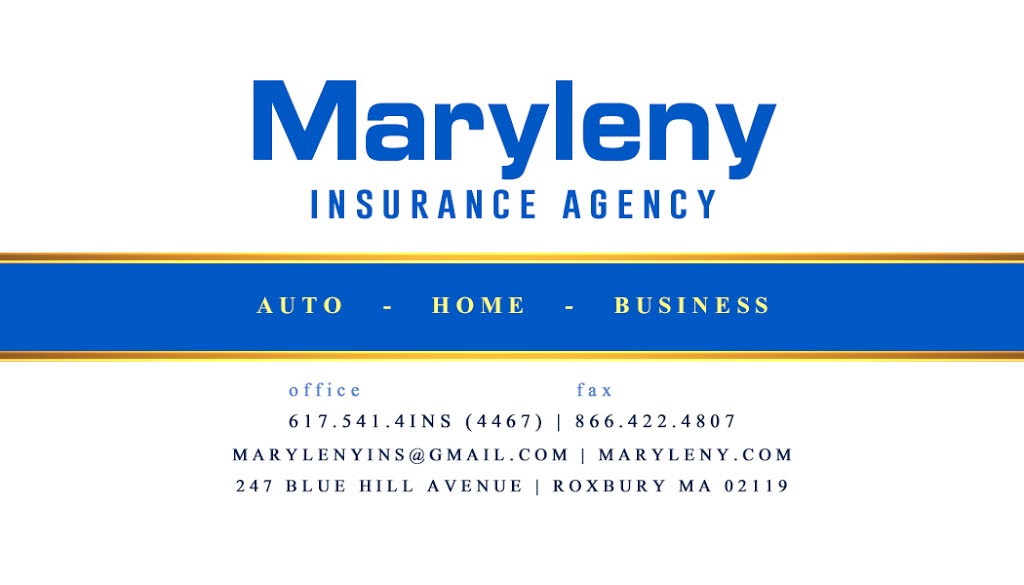 Maryleny Insurance Agency | 247 Blue Hill Avenue, Boston, MA 02119, USA | Phone: (617) 541-4467