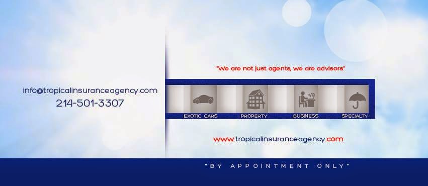 Tropical Insurance | 625 W Centerville Rd Ste.109, Garland, TX 75041, USA | Phone: (214) 553-7633