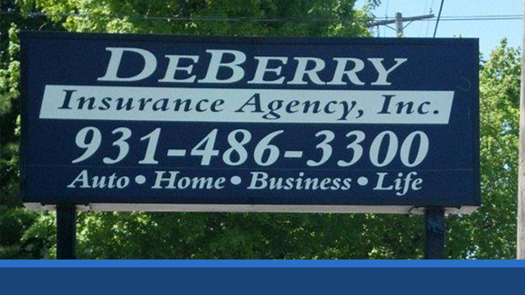 DeBerry Insurance Agency, Inc. | 5232 Main St #2443, Spring Hill, TN 37174, USA | Phone: (931) 486-3300