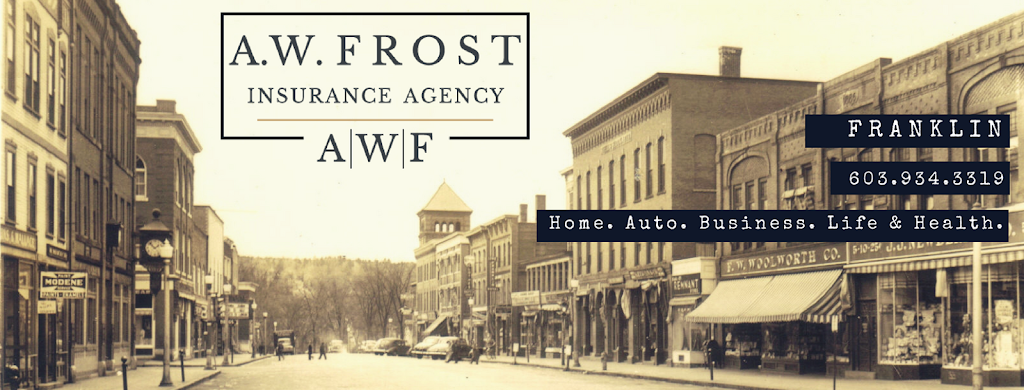 A. W. Frost Insurance Agency | 354 Central St, Franklin, NH 03235, USA | Phone: (603) 934-3319