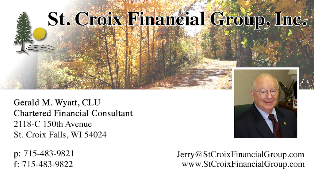 St. Croix Financial Group, Inc. | 828 Maple Dr, St Croix Falls, WI 54024, USA | Phone: (715) 483-9821