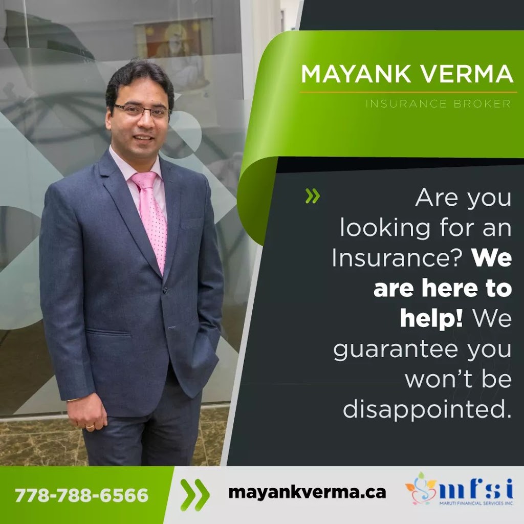 Mayank Verma Insurance Advisor | 7318 137 St #1113, Surrey, BC V3W 1A3, Canada | Phone: (778) 788-6566