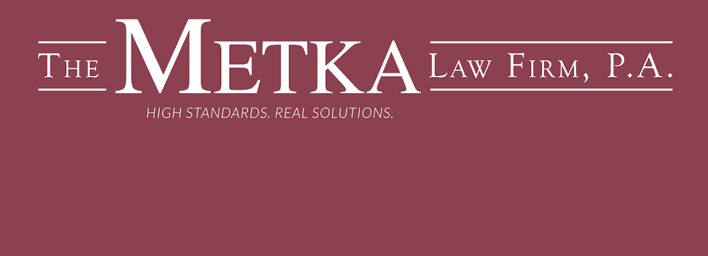 The Metka Law Firm, P.A. | 1135 East Ave, Clermont, FL 34711, USA | Phone: (407) 826-1952