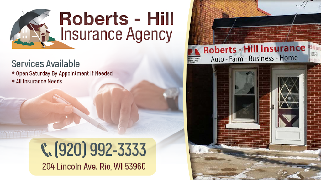 Roberts-Hill Insurance | 204 Lincoln Ave, Rio, WI 53960, USA | Phone: (920) 992-3333