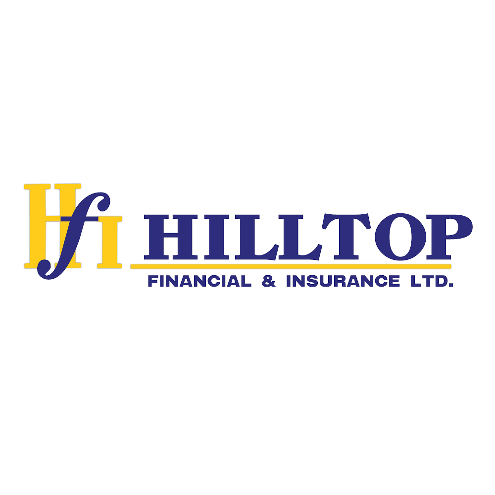 Hilltop Financial & Insurance Ltd | 1325 Eglinton Ave E Suite #224, Mississauga, ON L4W 4L9, Canada | Phone: (905) 614-0666