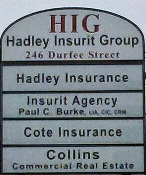 HIG, Hadley Insurit Group | 246 Durfee St, Fall River, MA 02720, USA | Phone: (508) 676-5949