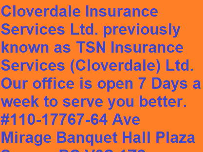 Cloverdale Insurance Services Ltd. - ICBC Autoplan Agency (Surre | 110, 17767 64 Ave, Surrey, BC V3S 1Z2, Canada | Phone: (604) 575-2222