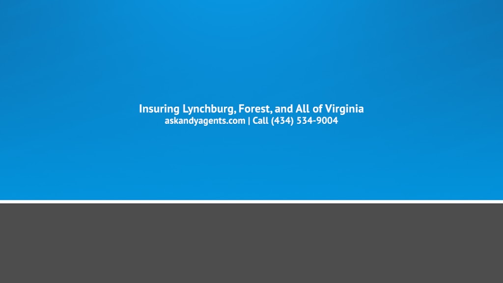 Andy Mathews Agency | 20566 Timberlake Rd Suite B, Lynchburg, VA 24502, USA | Phone: (434) 534-9004