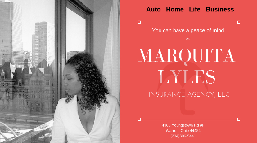 Marquita Lyles Insurance Agency, LLC | 4365 Youngstown Rd SE Suite F, Warren, OH 44484, USA | Phone: (234) 806-5441