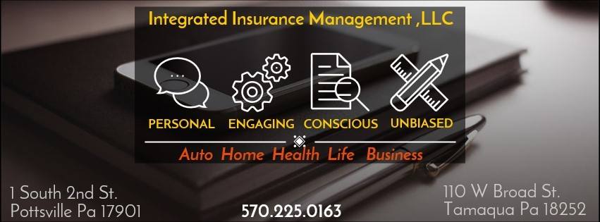 Integrated Insurance Management, LLC | 1 S 2nd St 2nd Floor, Pottsville, PA 17901, USA | Phone: (570) 952-2390