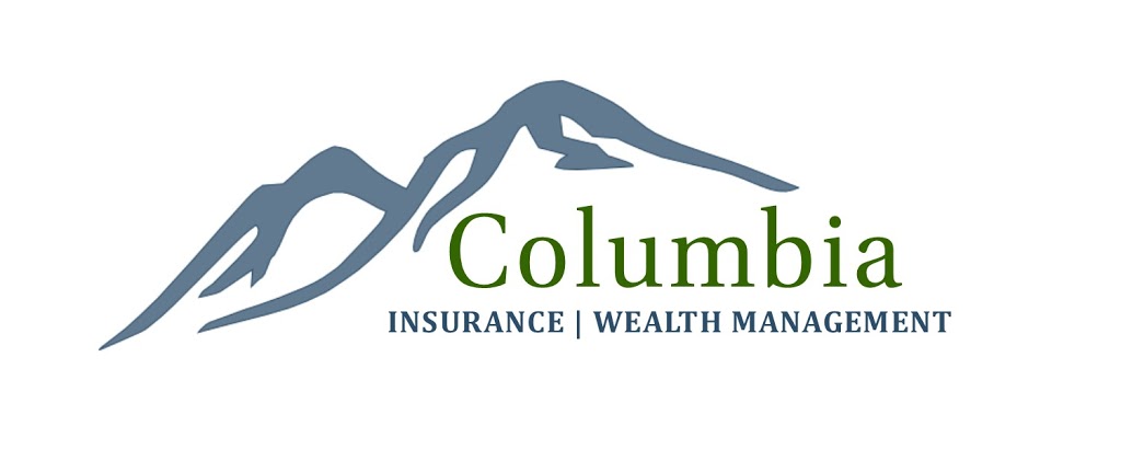 Columbia Insurance & Wealth Management | 8000 NE Parkway Dr #150, Vancouver, WA 98662, USA | Phone: (360) 892-3998