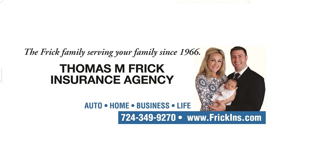 Thomas M Frick Insurance Agency, LLC | 56 S 6th St suite 100, Indiana, PA 15701, USA | Phone: (724) 349-9270