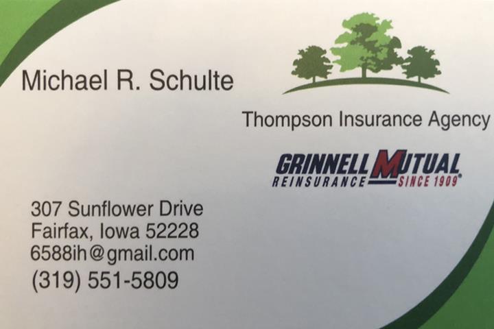 Thompson Insurance Agency - Michael Schulte | 307 Sunflower Dr, Fairfax, IA 52228, USA | Phone: (319) 551-5809