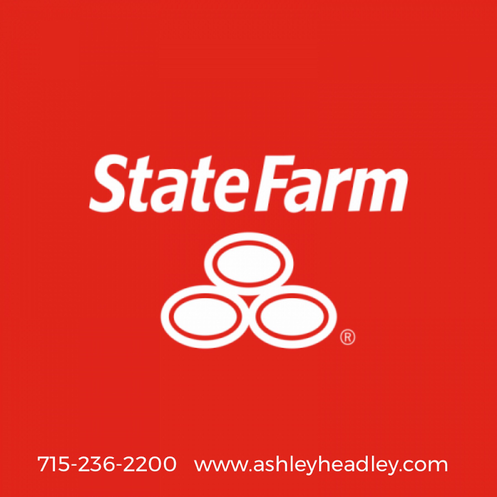 Ashley Headley - State Farm Insurance Agent | 1815C S Main St, Rice Lake, WI 54868, USA | Phone: (715) 236-2200