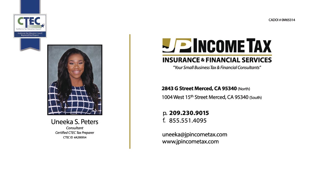 JP Income Tax Insurance & Financial Services | 2843 G St, Merced, CA 95340, USA | Phone: (209) 230-9015