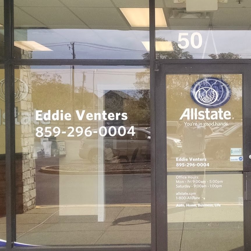 Allstate Insurance: Eddie Venters | 3735 Palomar Centre Dr #50, Lexington, KY 40513, USA | Phone: (859) 296-0004