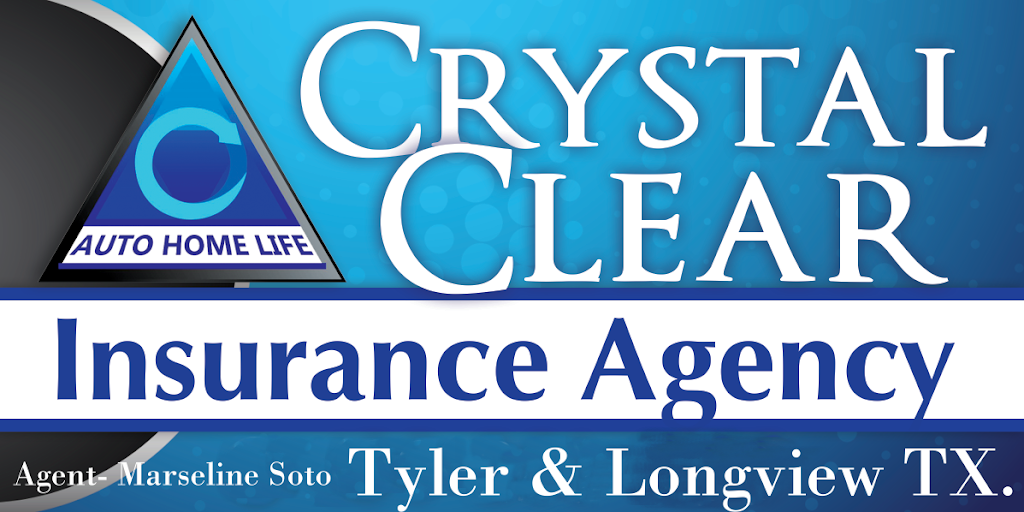 Crystal Clear Insurance | 715 S Vine Ave, Tyler, TX 75701, USA | Phone: (903) 593-7600