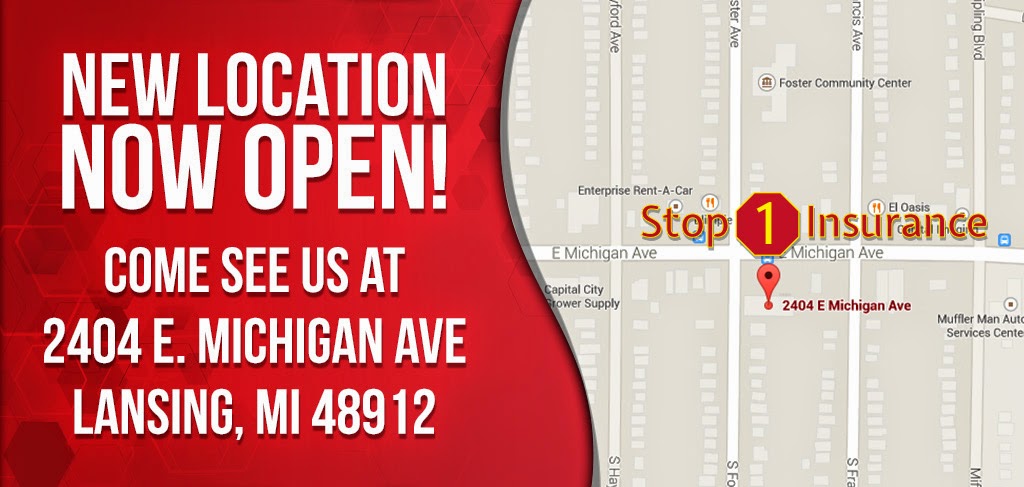 Stop 1 Insurance Agency #2 | 2404 E Michigan Ave, Lansing, MI 48912, USA | Phone: (517) 574-4090