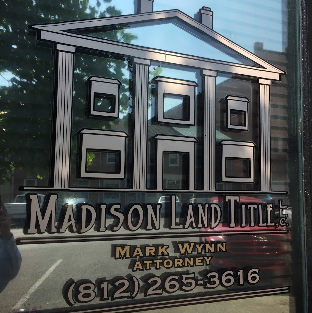 Madison Land Title | 307 Jefferson St, Madison, IN 47250, USA | Phone: (812) 265-3616