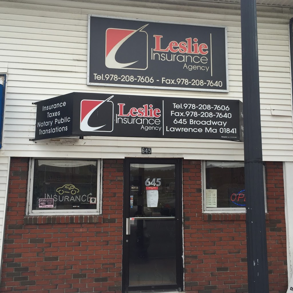 Leslie Insurance Agency | 645 Broadway, Lawrence, MA 01841, USA | Phone: (978) 208-7606