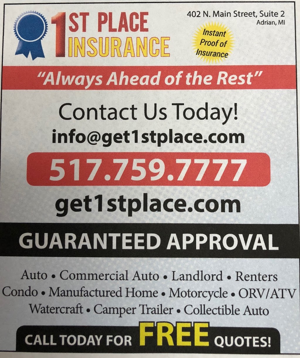 1st Place Insurance | 402 N Main St #2, Adrian, MI 49221, USA | Phone: (517) 759-7777