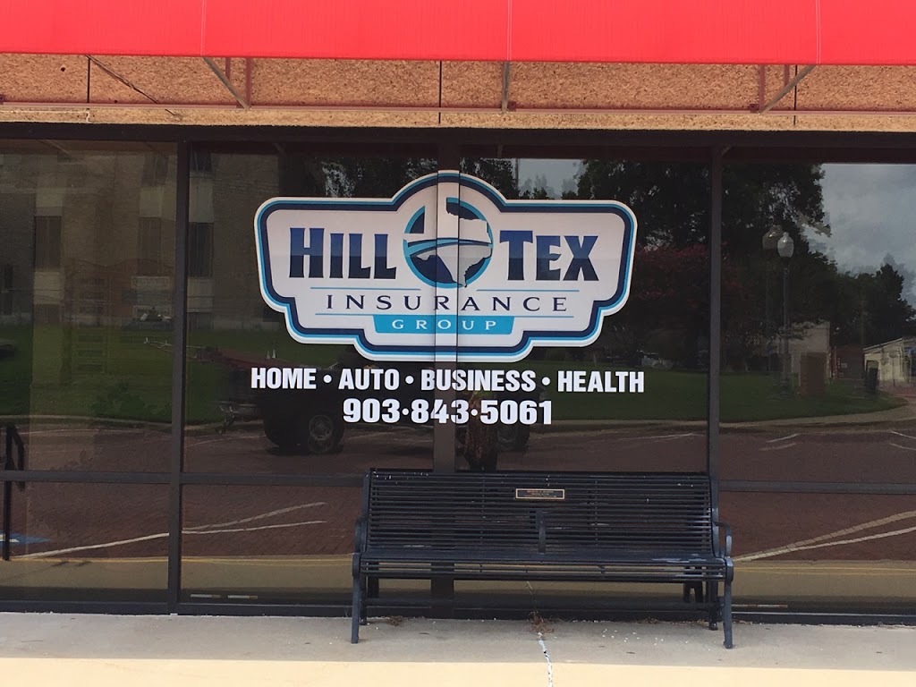 Hilltex Insurance Group | 100 E Jefferson St, Gilmer, TX 75644, USA | Phone: (903) 843-5061