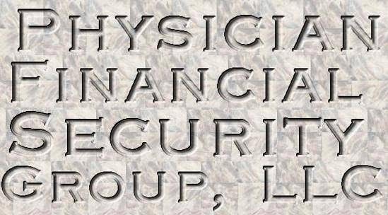 Physician Financial Security Group, LLC | 448 Viking Dr, Virginia Beach, VA 23452, USA | Phone: (757) 963-5763