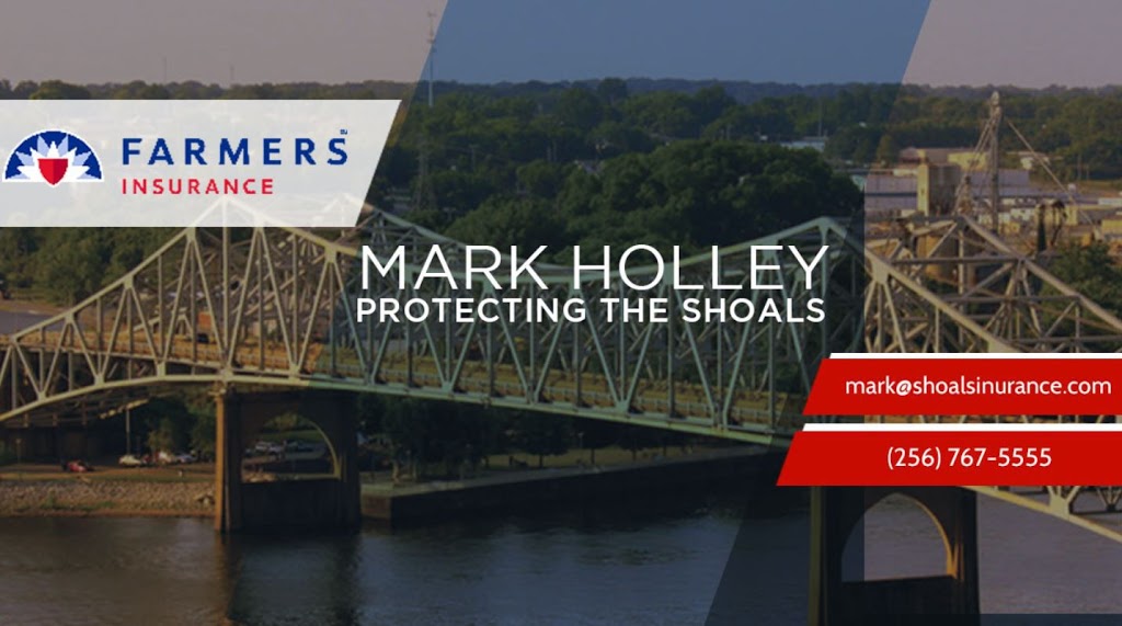 Farmers Insurance - Mark Holley | 1604 Mockingbird Ct Ste A, Florence, AL 35630, USA | Phone: (256) 767-5555