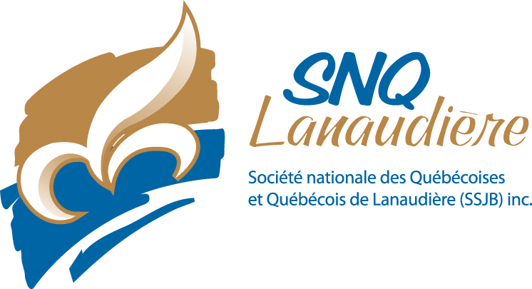 Société nationale des Québécoises et Québécois de Lanaudière | 204-435 Boulevard Sainte-Anne, Joliette, QC J6E 5A1, Canada | Phone: (450) 759-0100