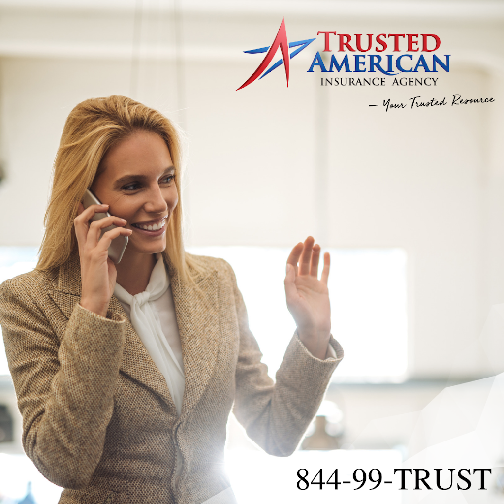 Trusted American Insurance Agency | 6556 Lonetree Blvd, Rocklin, CA 95765, USA | Phone: (844) 998-7878